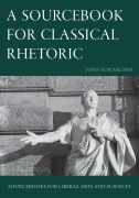 Cover-Bild zum Titel 'A Sourcebook for Classical Rhetoric' von 'John Tomarchio'