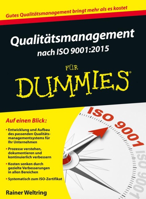 Qualitätsmanagement nach ISO 9001:2015 für Dummies - Rainer Weltring