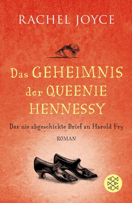 Das Geheimnis der Queenie Hennessy - Rachel Joyce