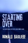 Cover-Bild zum Titel 'Starting Over' von 'Ronald Bagliere'