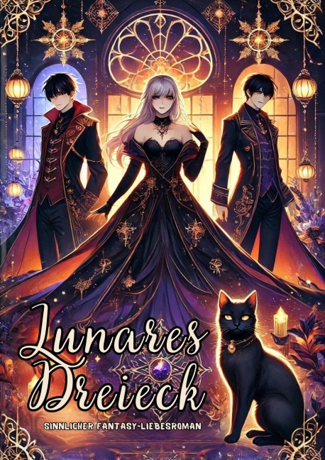 Lunares Dreieck: Sinnlicher Fantasy-Liebesroman - Jasmin Meier