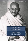 Cover-Bild zum Titel 'Pensieri sulla vita' von 'Mohandas Karamchand Gandhi'
