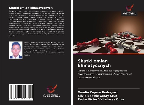 Skutki zmian klimatycznych - Omelio Cepero Rodriguez, Silvia Beatriz Garay Cruz, Pedro Víctor Valladares Oliva