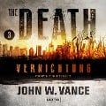 Cover-Bild zum Titel 'VERNICHTUNG (The Death 3)' von 'John W. Vance'