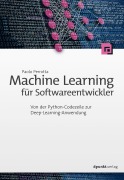 Cover-Bild zum Titel 'Machine Learning für Softwareentwickler' von 'Paolo Perrotta'