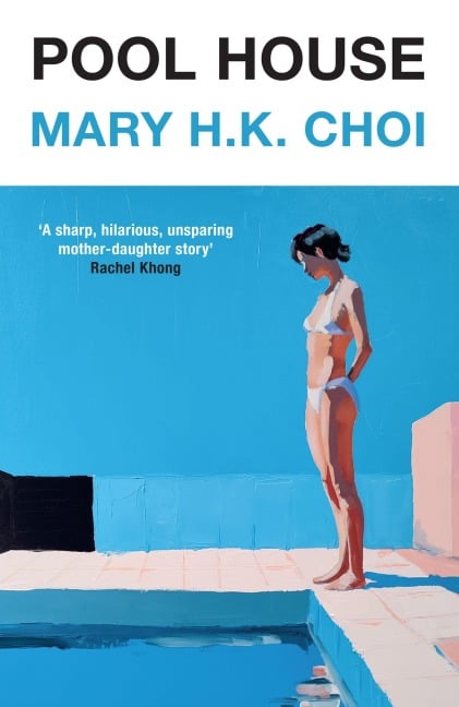 Pool House - Mary H. K. Choi
