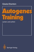 Cover-Bild zum Titel 'Autogenes Training' von 'Gisela Eberlein'