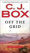 Cover-Bild zum Titel 'Off the Grid' von 'C. J. Box'