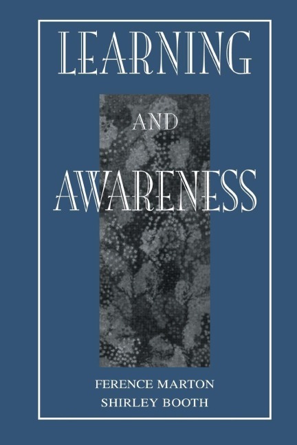 Learning and Awareness - Ference Marton, Shirley Booth