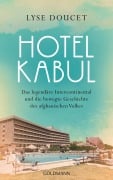 Cover-Bild zum Titel 'Hotel Kabul' von 'Lyse Doucet'