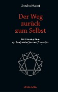 Cover-Bild zum Titel 'Der Weg zurück zum Selbst' von 'Sandra Maitri'