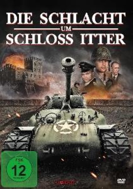 Die Schlacht um Schloss Itter - George Clymer, Geoff Meed, Colleen Sinor, Paul Sinor