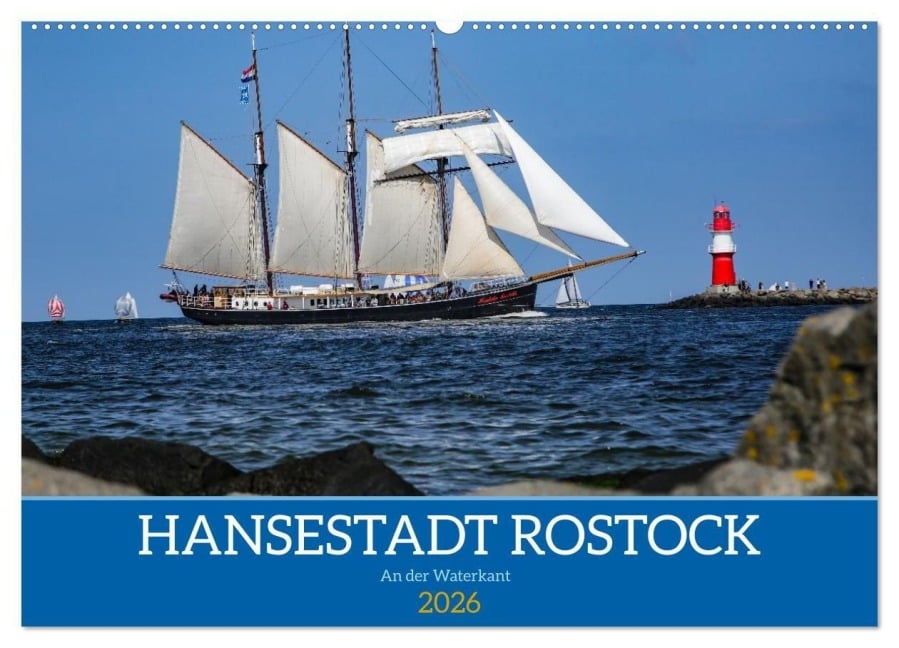Hansestadt Rostock (Wandkalender 2026 DIN A2 quer), CALVENDO Monatskalender - Gunnar Lentz
