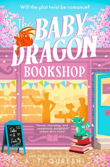 The Baby Dragon Bookshop - A. T. Qureshi