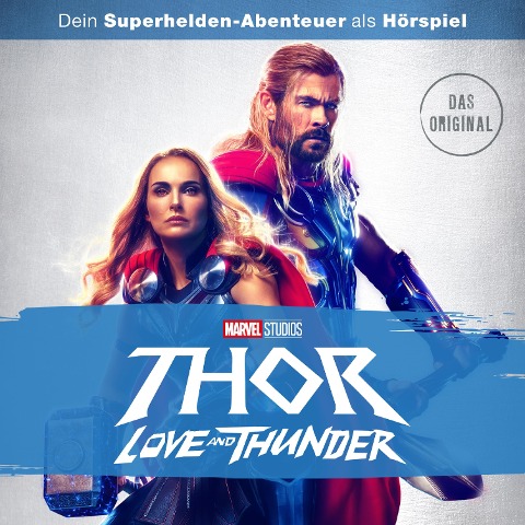 Thor - Love and Thunder (Hörspiel zum Marvel Film) - 