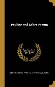 Pauline and Other Poems - Hanford Lennox Gordon