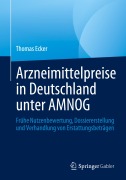 Cover-Bild zum Titel 'Arzneimittelpreise in Deutschland unter AMNOG' von 'Thomas Ecker'