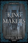 Cover-Bild zum Titel 'Kingmakers: Primer Año / Kingmakers: Year One' von 'Sophie Lark'