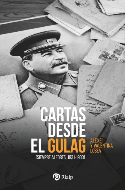 Cartas desde el Gulag - 