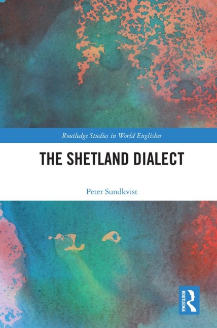 The Shetland Dialect - Peter Sundkvist