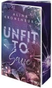 Cover-Bild zum Titel 'Unfit to Save' von 'Alina Kronenburg'