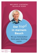 Cover-Bild zum Titel 'Der Vogel in meinem Bauch' von 'Melanie Lukowski, Anja Kuhn'