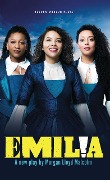 Cover-Bild zum Titel 'Emilia' von 'Morgan Lloyd Malcolm'