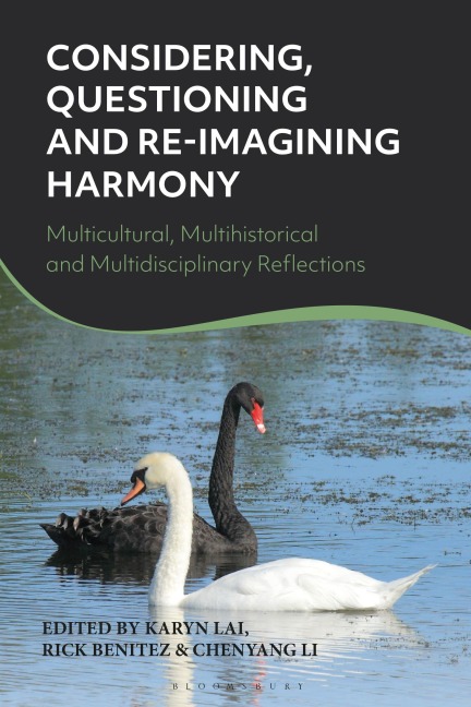 Considering, Questioning and Re-Imagining Harmony - 