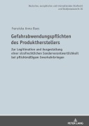 Cover-Bild zum Titel 'Gefahrabwendungspflichten des Produktherstellers' von 'Franziska Anna Bues'