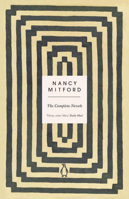 The Complete Novels - Nancy Mitford