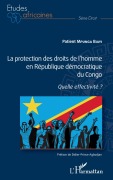 Cover-Bild zum Titel 'La protection des droits de l'homme en République démocratique du Congo' von 'Patient Mpunga Biayi'