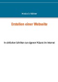 Cover-Bild zum Titel 'Erstellen einer Webseite' von 'Monica D. Widmer'