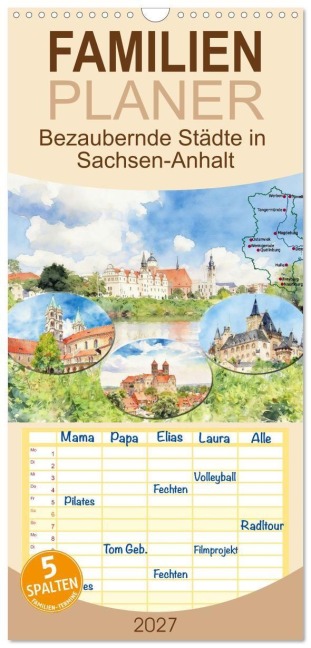 Familienplaner 2027 - Bezaubernde Städte in Sachsen-Anhalt mit 5 Spalten (Wandkalender, 21 x 45 cm) CALVENDO - Claudia Kleemann