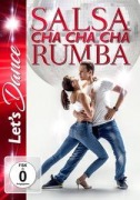 Cover-Bild zum Titel 'Salsa,Cha Cha Cha,Rumba' von 'Let S Dance-Tanzkurs'