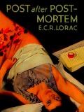 Cover-Bild zum Titel 'Post After Post-Mortem' von 'Lorac E. C. R. Lorac'