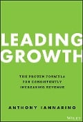 Cover-Bild zum Titel 'Leading Growth' von 'Anthony Iannarino'