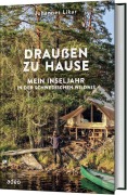 Cover-Bild zum Titel 'Draußen zu Hause' von 'Johannes Likar'