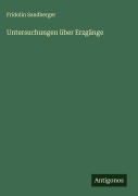 Cover-Bild zum Titel 'Untersuchungen über Erzgänge' von 'Fridolin Sandberger'