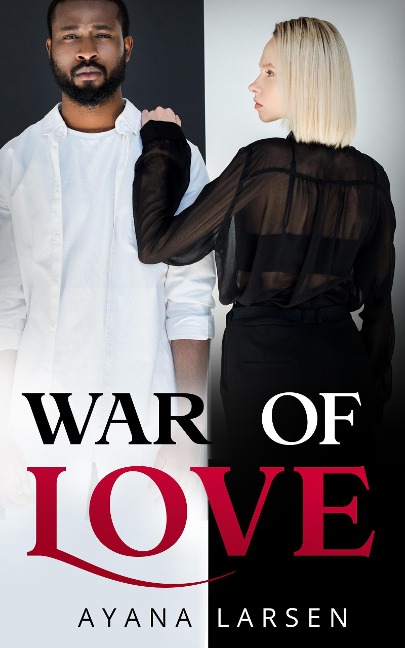 War of Love - Ayana Larsen