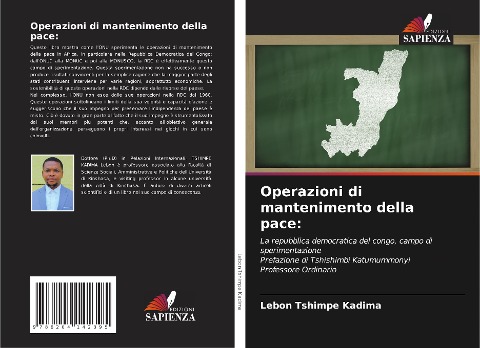 Operazioni di mantenimento della pace: - Lebon Tshimpe Kadima