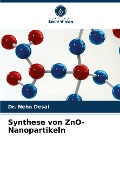 Synthese von ZnO-Nanopartikeln - Neha Desai