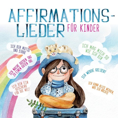 Löwenkinder: Affirmationslieder für Kinder - 