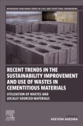 Cover-Bild zum Titel 'Recent Trends in the Sustainability Improvement and Use of Wastes in Cementitious Materials' von ''