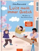 Cover-Bild zum Titel 'Luise macht immer Quatsch' von 'Julia Knörnschild'