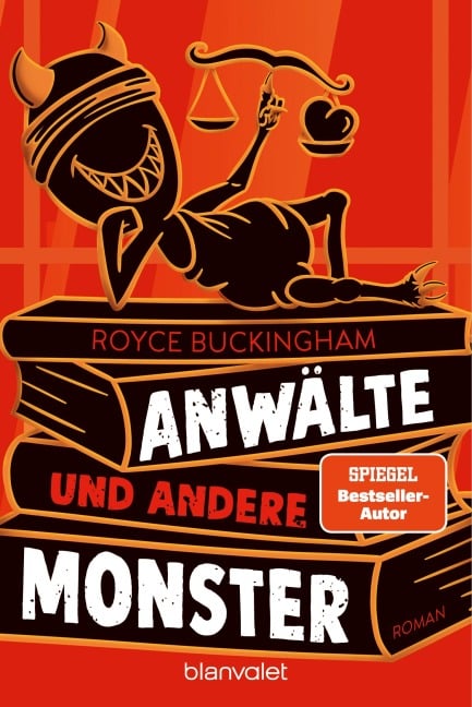 Anwälte und andere Monster - Royce Buckingham