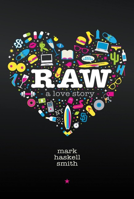 Raw - Mark Haskell Smith