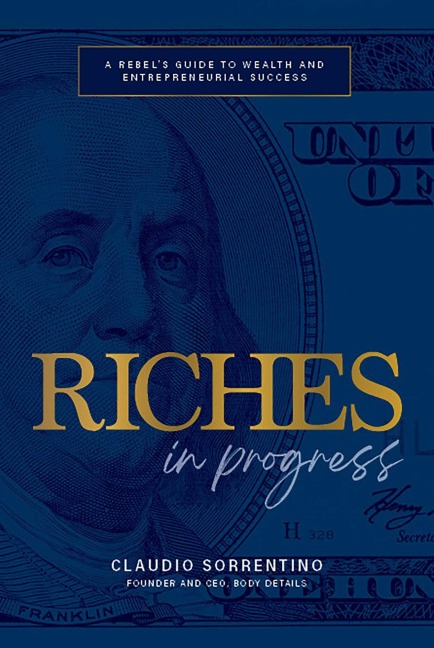 Riches in Progress - Claudio Sorrentino