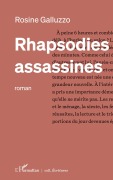 Cover-Bild zum Titel 'Rhapsodies assassines' von 'Rosine Galluzzo'