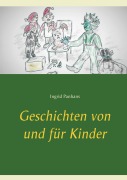 Cover-Bild zum Titel 'Geschichten von und für Kinder' von 'Ingrid Panhans'