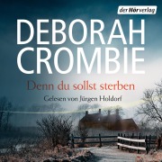 Cover-Bild zum Titel 'Denn du sollst sterben' von 'Deborah Crombie'